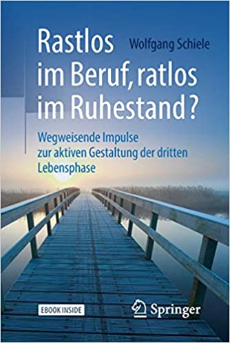 Rastlos im Beruf, ratlos im Ruhestand