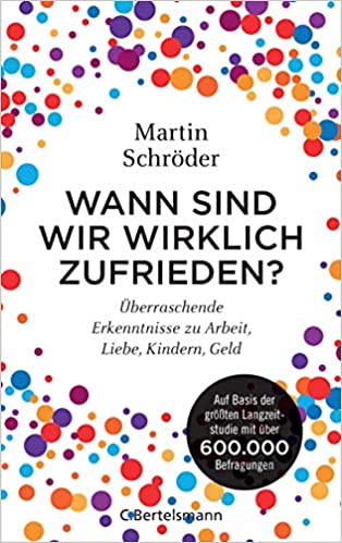 Wann sind wir wirklich zufrieden?